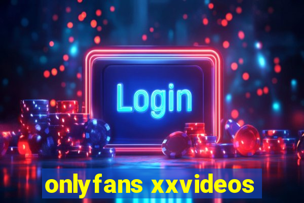 onlyfans xxvideos